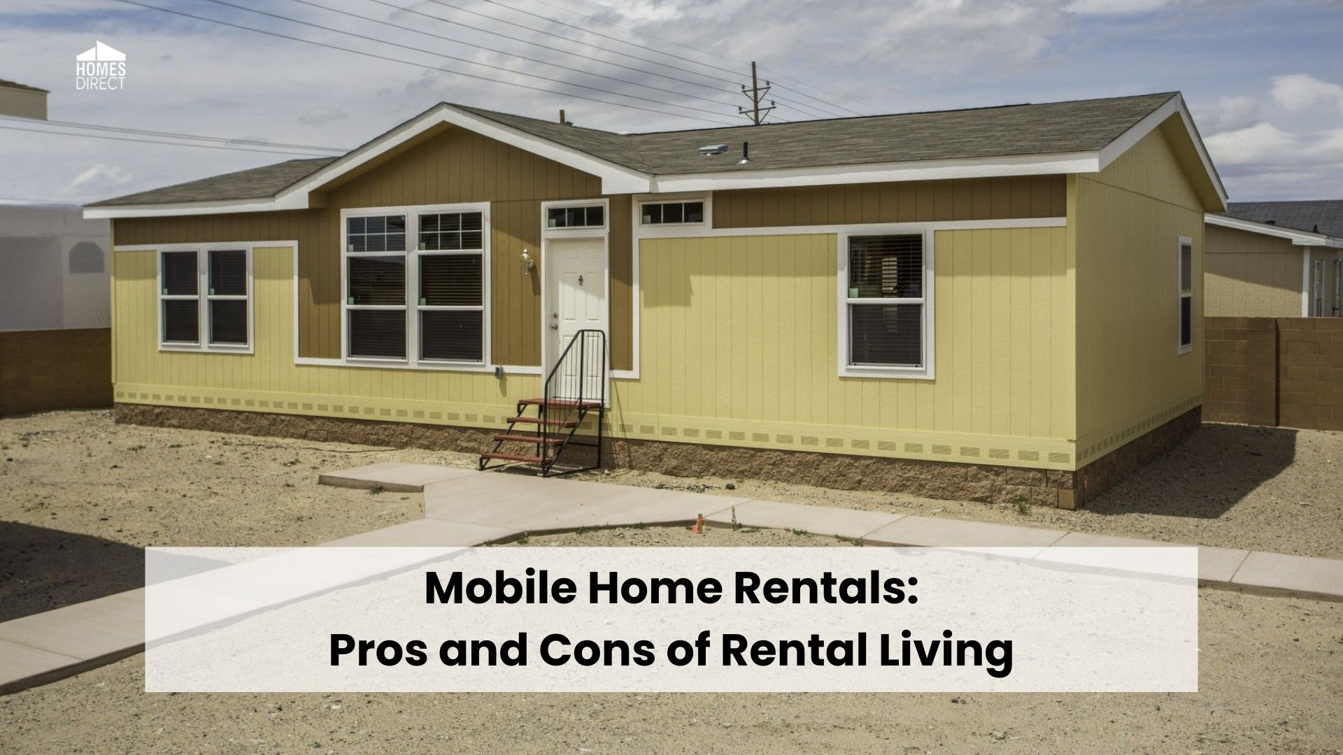 Mobile Homes for Rent: Affordable, Flexible Living for Modern Renters
