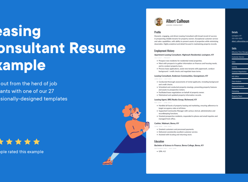 Leasing Consultant Resume Examples: How to Write a Resume That Gets You Noticed
